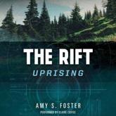 The Rift Uprising - Amy S Foster