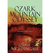 Ozark Mountain Odyssey - Silver Nightingale, Nightingale Silver Nightingale, Silver Nightingale