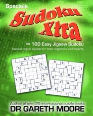 100 Easy Jigsaw Sudoku - Gareth Moore, Dr Gareth Moore