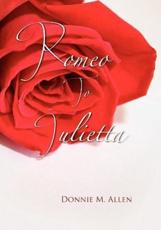 Romeo to Julietta - Donnie M Allen