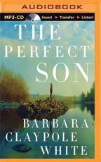 The Perfect Son - Barbara Claypole White