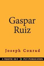 Gaspar Ruiz (Paperback)