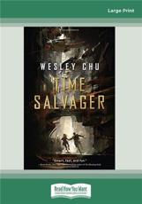 Time Salvager - Wesley Chu