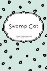 Swamp Cat - Jim Kjelgaard