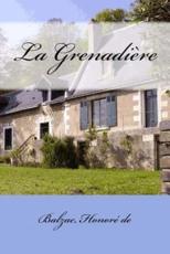 La Grenadière Balzac Honoré de Author