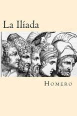La Iliada - Homero