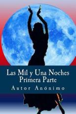 Las Mil y Una Noches Autor AnÃ³nimo Author