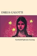 Emilia Galotti Gotthold Ephraim Lessing Author