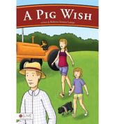 A Pig Wish - Roberta Seiwert Lampe