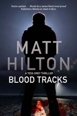 Blood Tracks Matt Hilton Author