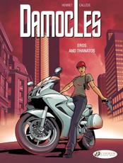 Damocles 4: Eros and Thanatos