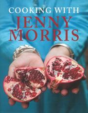 Cooking with Jenny Morris - Jenny Morris