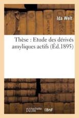 These: Etude Des Derives Amyliques Actifs