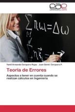 Teoría de Errores: Aspectos a tener en cuenta cuando se realizan cálculos en Ingeniería
