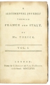 A Sentimental Journey through France and Italy. By Mr. Yorick. Vol. I [-II].