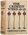 The Crimson Weed.